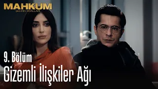 Savaş'ın gizemli ilişkiler ağı - Mahkum 9. Bölüm