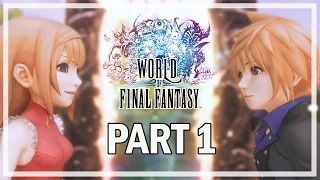 World of Final Fantasy - Lets Play Part 1 Grymoire - PS4 Gameplay