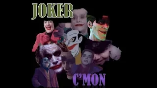 JOKER -   C'MON