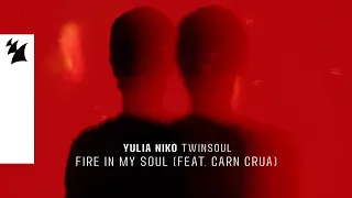 Yulia Niko feat. Carn Crua - Fire In My Soul (Official Visualizer)