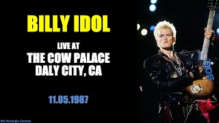 Billy Idol | Live in Daly City (11.05.1987)