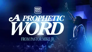 Strong // A Prophetic Word // Pastor Mike McClure, Jr.