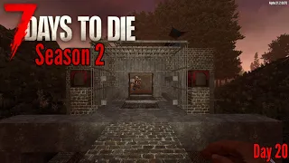 Ready For Tomorrow's Horde - Ep 20 | 7 Days To Die - Season 2 | Alpha 21