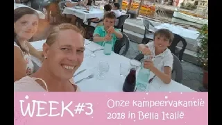 weekvlog #3 Hoe hebben wij Italie beleeft op onze kampeerreis 2018 #Kamperen #Vakantie #Italië