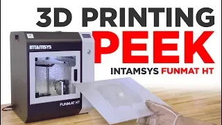 How-To: 3D-Print in PEEK on the INTAMSYS Funmat HT
