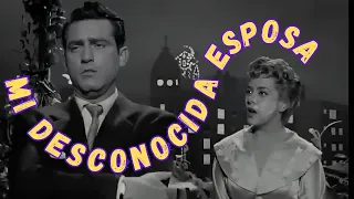 Mi Desconocida Esposa | Con la gran Silvia Pinal y  Rafael Bertrand | Cine de Oro