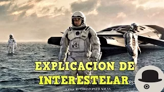 Explicación Interestelar (Interstellar)