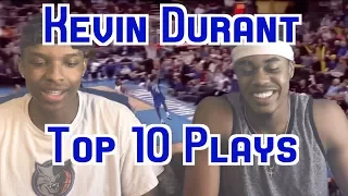 KEVIN DURANT IS FILTHY!! TOP 10 PLAYS OF HIS CAREER REACTION!