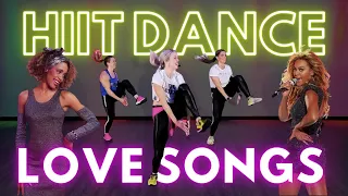 30 Minute HIIT Dance Fitness Workout | The Best Love Songs of all Time | Whitney, Mariah, Beyonce