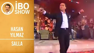 Hasan Yılmaz - Salla | İbo Show