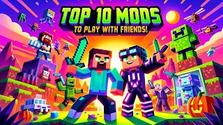 10 Epic Minecraft Mods To Play With Friends In 2024