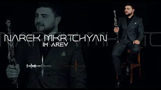 Narek Mkrtchyan Klarnet - Im Arev