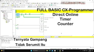 BELAJAR BASIC PLC OMRON CX Programmer Belajar  INSTRUKSI TIMER COUNTER dan Program Self Holding FULL