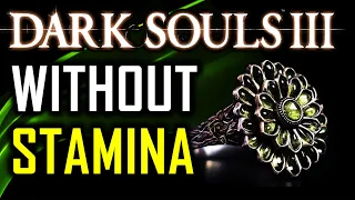 Can I Beat Dark Souls 3 Without Using Stamina?