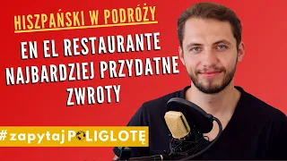 Najbardziej przydatne zwroty w hiszpańskiej restauracji #zapytajpoliglote es odc. 51