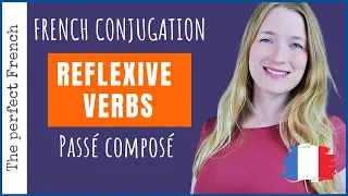 French reflexive verbs | How to conjugate them in Passé Composé | French grammar