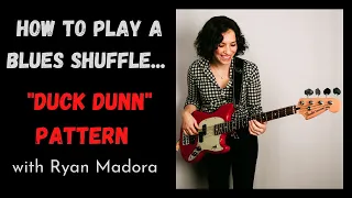 How To Play A Blues Shuffle On Bass: The Duck Dunn Blues Groove