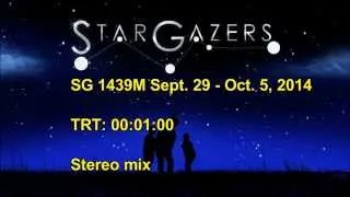 Star Gazers 1439M Sept 29 - Oct 5, 2014 1 min version