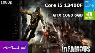 InFamous PC | RPCS3 | Core i5 13400f + GTX 1060 6GB