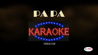 PAPA (Karaoke Version) - Paul Anka