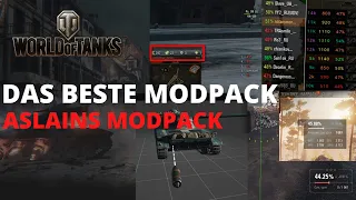 DAS BESTE MODPACK IN WORLD OF TANKS [ASLAINS WoT MODPACK]