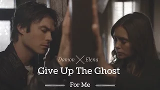 Damon and Elena- Give Up The Ghost For Me