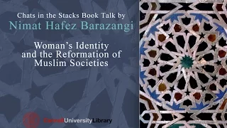 Book Talk: Nimat Hafez Barazangi - Woman’s Identity and the Reformation of Muslim Societies