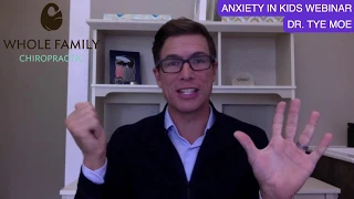 Anxiety in Kids Webinar