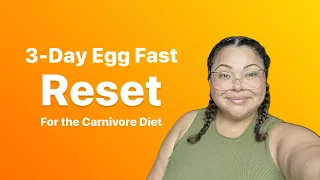 3-Day Egg Fast Reset | CARNIVORE DIET | New Challenge