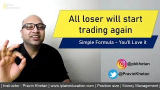 All loser will start share trading again - Money Management | Position Size | Technical Analysis