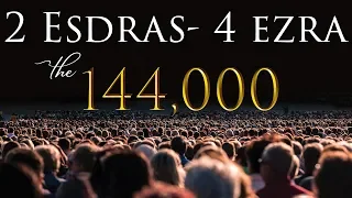 2 Esdras (4th Ezra): Prophecy to Israel - The 144,000 & Judgement (Part 1) Ch. 1-2