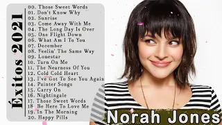 Norah Jones Exitos 2021 - Mix Mejores Canciones de Norah Jones || Lo Más Nuevo 2021