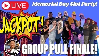 JACKPOT!! 🔴 LIVE! Group Pull Finale! Memorial Day Slot Party @RIO Hotel & Casino!