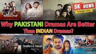 Why Pakistani Drama is Better than Indian Drama | Filmy Junction