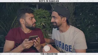 Boys In Ramzan - The Cricketer