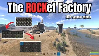 The ROCKet Factory | Rust Console Movie