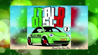 Italo Disco Mix-2 (Dj Alex Mix) 2017
