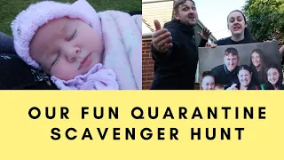 OUR FUN QUARANTINE SCAVENGER HUNT