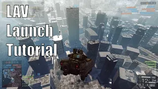 LAV Launch Tutorial