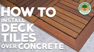 How to Install Deck Tiles Over Concrete- [Ipe Deck Tiles]