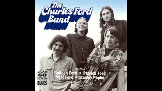 Charles Ford Band - The Charles Ford Band (Full album)