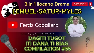 DAGITI TUGOT ITI DANA TI BIAG COMPILATION #55