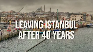 My Parents Leave Istanbul After 40 Years - VLOG