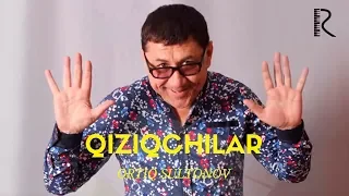 Ortiq Sultonov - Qiziqchilar