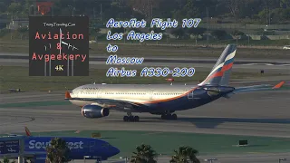 Aeroflot Flight 107 Airbus A330 Departing Los Angeles