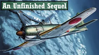 The "Super-Zero" That Never Made It: Mitsubishi A7M Reppu