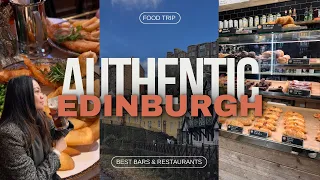 Best Food & Drink in Edinburgh, Scotland (Hidden Gem Guide)