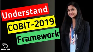 Understand COBIT 2019 Framework || Explained in 5W & 1H questioning method #cobit #ITframework