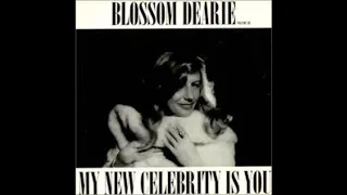 My New Celebrity Is You - Blossom Dearie