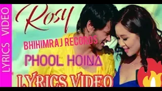 PHOOL HOINA FULL LYRICS SONG-"ROSE" || #PradeepKhadka , Miruna Magar|| New Nepali Lyrics